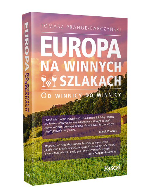 Europa na winnych szlakach - Tomasz Prange-Barczyński
