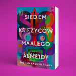 siedem ksiezyców maalego almeidy
