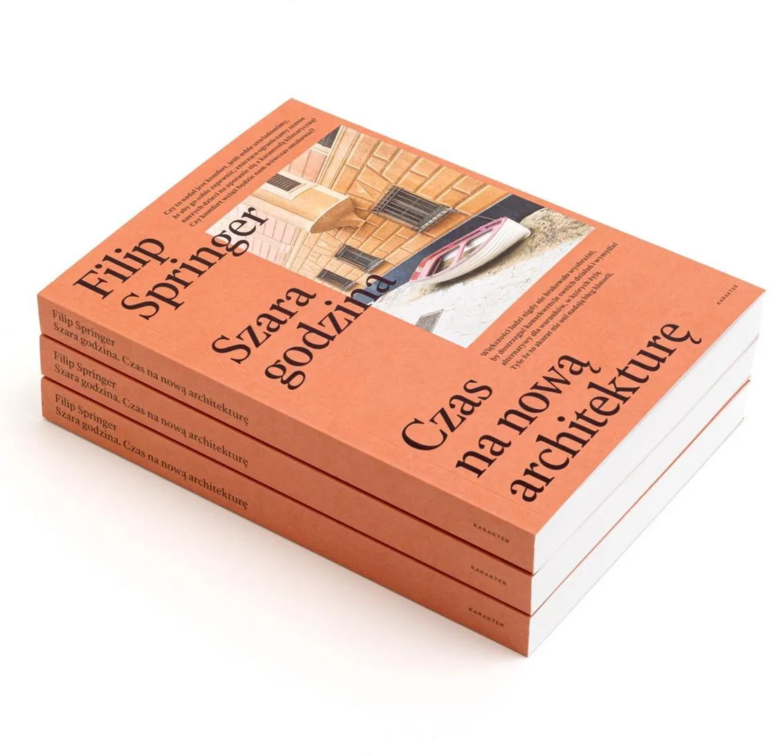 Fe655b9d 59a1 468d 9c9f D20cd3387d5d I Szara Godzina Czas Na Nowa Architekture Odbior W Ksiegarni 0 Zl 10 99 Zl Wysylka Lub Bezplatnie Przy Zamowieniu Od 149 Zl