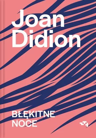 Didion Blekitne Noce